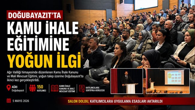 Doğubayazıt'ta kamu ihale eğitimine yoğun ilgi: 150 kişilik salon doldu