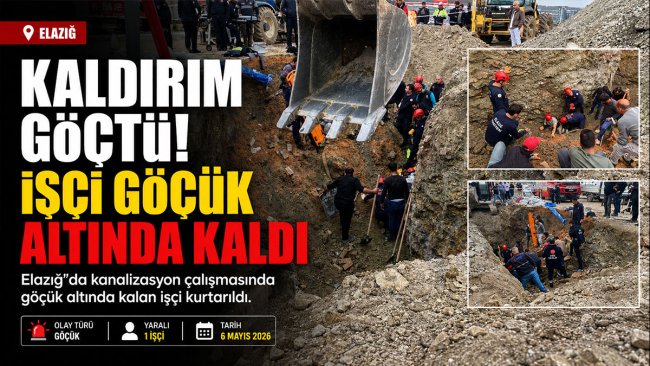 Elazığ'da kanalizasyon çalışmasında kaldırım çöktü, göçükte kalan işçi kurtarıldı