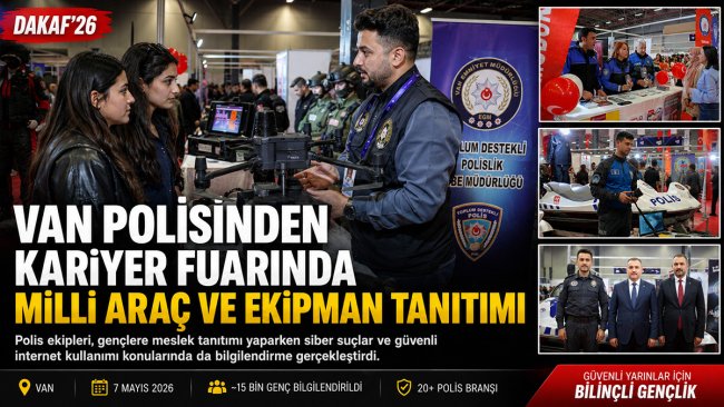 Van polisi kariyer fuarında milli araç ve gereçlerini gençlere tanıttı