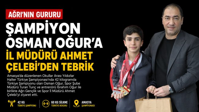 Ağrılı halterci Osman Oğur Türkiye şampiyonu oldu, silkmede Türkiye rekoru kırdı