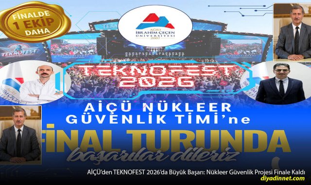 AİÇÜ TEKNOFEST 2026 Finalinde: Elektriksiz Çalışabilen Nükleer Soğutma Sistemi Geliştirdiler