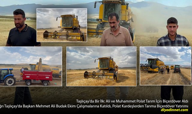 Taşlıçay'da Bir İlk: 2 Genç Girişimci İlçenin İlk Biçerdöverini Aldı