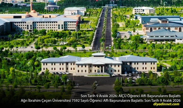 Son Tarih 9 Aralık 2026: AİÇÜ Öğrenci Affı Başvurularını Başlattı