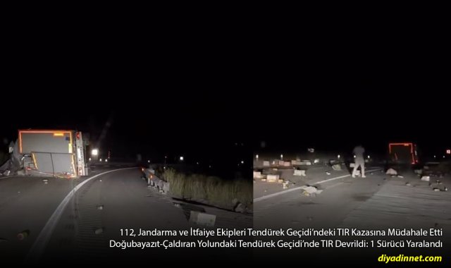 Tendürek Geçidi'nde TIR Devrildi: Sürücü Yaralandı, Ulaşım Bir Süre Aksadı