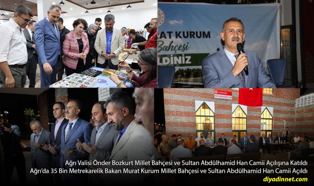 Ağrı'da 35 Bin Metrekarelik Bakan Murat Kurum Millet Bahçesi ve Sultan Abdülhamid Han Camii Açıldı