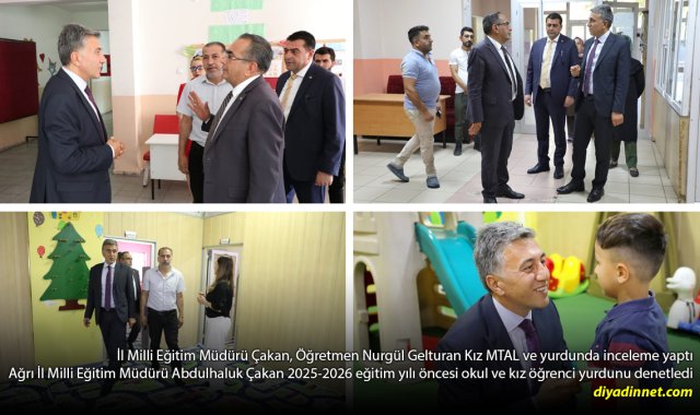 Ağrı'da 2 Eğitim Kurumuna Kritik Denetim: Çakan Hazırlıkları Yerinde İnceledi