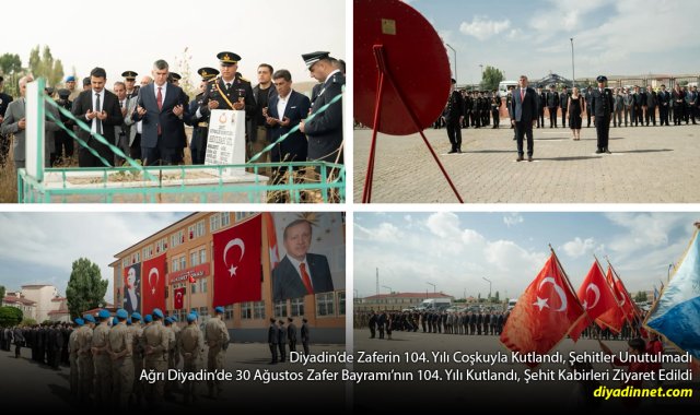 Diyadin'de Zaferin 104. Yılı Coşkuyla Kutlandı, Şehitler Unutulmadı