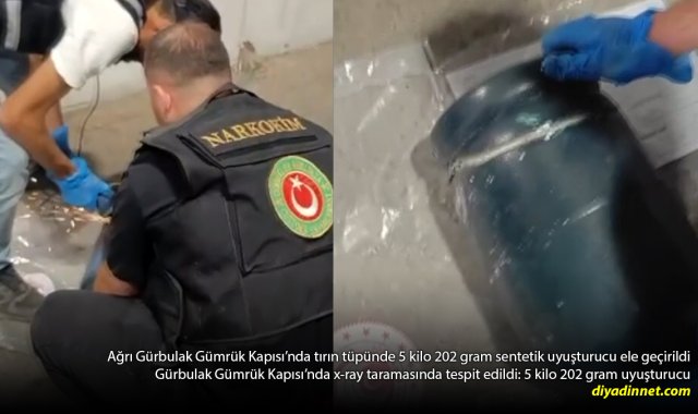 Gürbulak'ta X-Ray Alarm Verdi: Tüpe Gizlenmiş 5 Kilo 202 Gram Uyuşturucu Ele Geçirildi