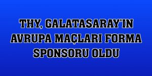 THY, Galatasaray'ın Avrupa maçları forma sponsoru oldu