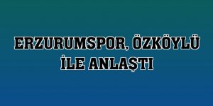Erzurumspor, Özköylü ile anlaştı