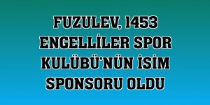 FuzulEv, 1453 Engelliler Spor Kulübü'nün isim sponsoru oldu