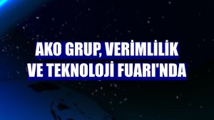 AKO Grup, Verimlilik ve Teknoloji Fuarı'nda