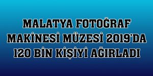 Malatya Fotoğraf Makinesi Müzesi 2019'da 120 bin kişiyi ağırladı