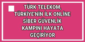 Türk Telekom, Türkiye'nin ilk online siber güvenlik kampını hayata geçiriyor