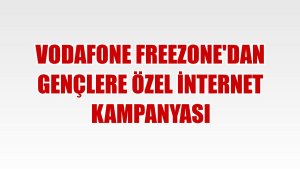 Vodafone FreeZone'dan gençlere özel internet kampanyası