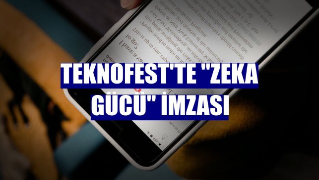 TEKNOFEST'te "Zeka Gücü" imzası