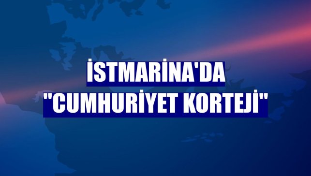 İstMarina'da "Cumhuriyet Korteji"