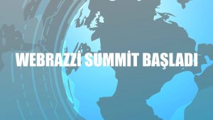 Webrazzi Summit başladı