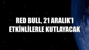 Red Bull, 21 Aralık'ı etkinlilerle kutlayacak