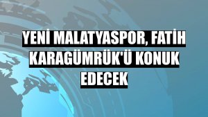 Yeni Malatyaspor, Fatih Karagümrük'ü konuk edecek