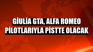 Giulia GTA, Alfa Romeo pilotlarıyla pistte olacak