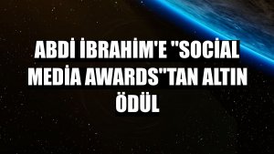 Abdi İbrahim'e 'Social Media Awards'tan altın ödül