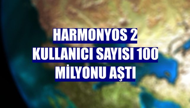 HarmonyOS 2 kullanıcı sayısı 100 milyonu aştı