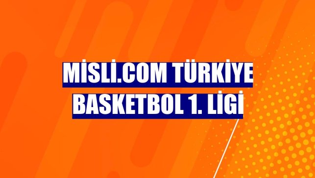 Misli.com Türkiye Basketbol 1. Ligi