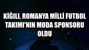 Kiğılı, Romanya Milli Futbol Takımı'nın moda sponsoru oldu