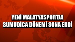 Yeni Malatyaspor'da Sumudica dönemi sona erdi