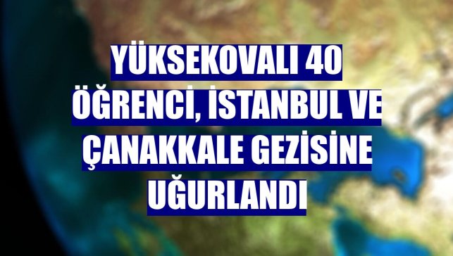 Yüksekovalı 40 öğrenci, İstanbul ve Çanakkale gezisine uğurlandı