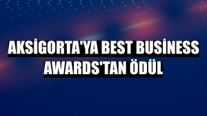 Aksigorta'ya Best Business Awards'tan ödül