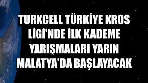Turkcell Türkiye Kros Ligi'nde ilk kademe yarışmaları yarın Malatya'da başlayacak