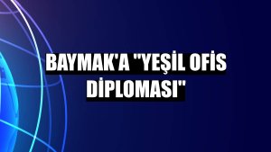 Baymak'a 'Yeşil Ofis Diploması'