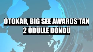 Otokar, BIG SEE Awards'tan 2 ödülle döndü