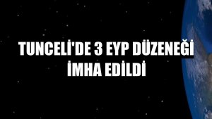 Tunceli'de 3 EYP düzeneği imha edildi