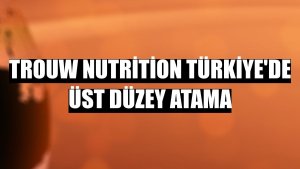 Trouw Nutrition Türkiye'de üst düzey atama