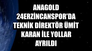 Anagold 24Erzincanspor'da teknik direktör Ümit Karan ile yollar ayrıldı