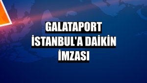 Galataport İstanbul'a Daikin imzası