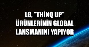 LG, 'ThinQ UP' ürünlerinin global lansmanını yapıyor