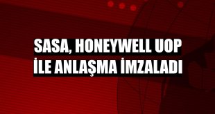 SASA, Honeywell UOP ile anlaşma imzaladı