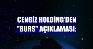 Cengiz Holding'den 'burs' açıklaması: