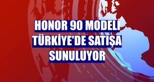 Honor 90 Modeli Türkiye'de satışa sunuluyor