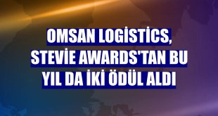 Omsan Logistics, Stevie Awards'tan bu yıl da iki ödül aldı
