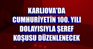 Karlıova'da cumhuriyetin 100. yılı dolayısıyla şeref koşusu düzenlenecek