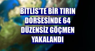 Bitlis'te bir tırın dorsesinde 64 düzensiz göçmen yakalandı