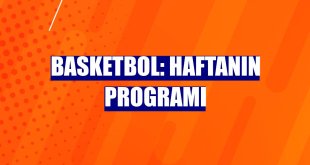 Basketbol: Haftanın programı