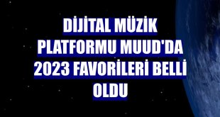 Dijital müzik platformu Muud'da 2023 favorileri belli oldu