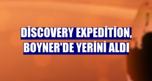 Discovery Expedition, Boyner'de yerini aldı