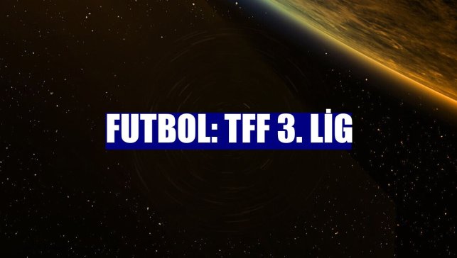 Futbol: TFF 3. Lig